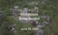 Middlesex Selectboard - June 18, 2024 [MSB]