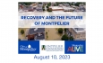 Montpelier Strong - Recovery and the Future of Montpelier 8/10/2023