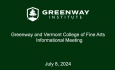 Greenway Institute - Informational Meeting July 8, 2024 