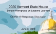 Vermont State House - COVID-19 Response: Discussion 6/3/2020